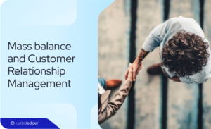 Read more about the article Mass balance and its importance in customer relationship management for chemical manufacturers