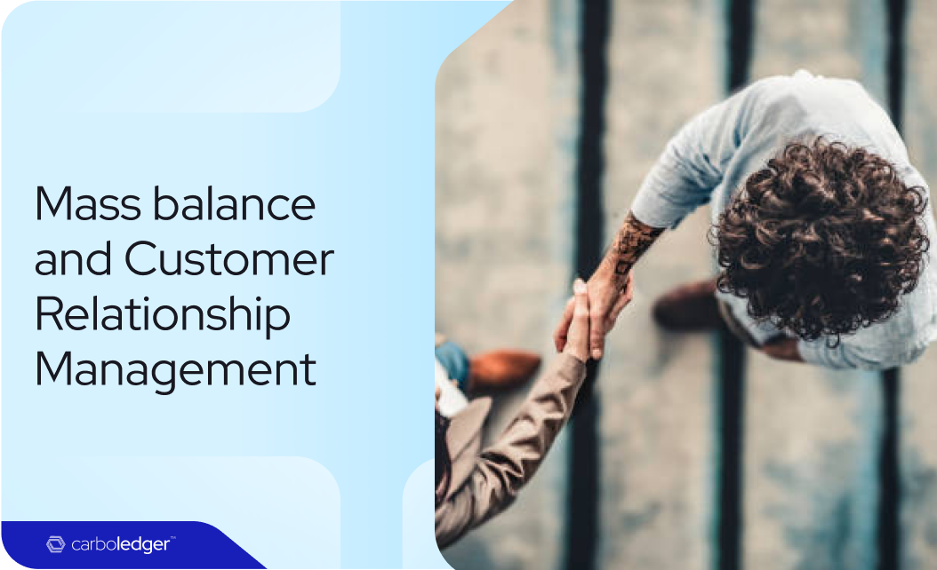 Mass balance and its importance in customer relationship management for chemical manufacturers mass balance, mass balance principles