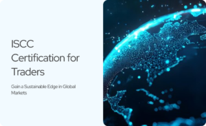 Read more about the article ISCC Certification for Traders: Gain a Sustainable Edge in Global Markets