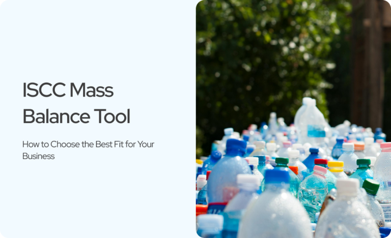 Read more about the article ISCC Mass Balance Tool: How to Choose the Best Fit for Your Business