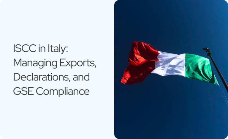 Read more about the article ISCC in Italy: Guide to Exports, Declarations & GSE Compliance