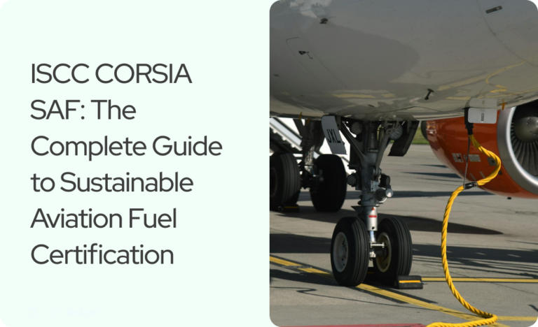 Read more about the article ISCC CORSIA SAF: Certification Guide for Sustainable Aviation Fuel