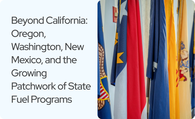 Read more about the article Fuel Programs: Oregon CFP, Washington CFS and New Mexico