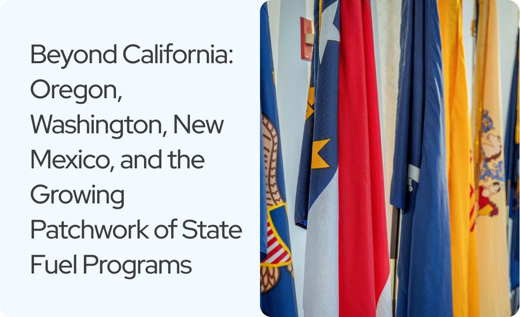 You are currently viewing Fuel Programs: Oregon CFP, Washington CFS and New Mexico