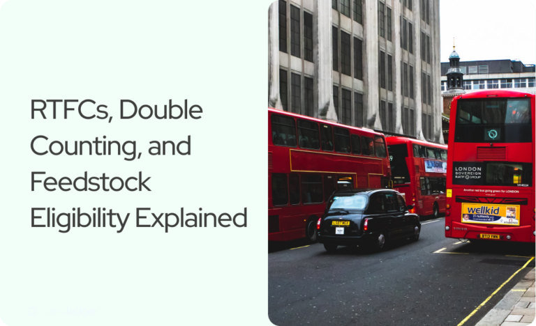 Read more about the article RTFCs, Double Counting and Feedstock Eligibility Explained