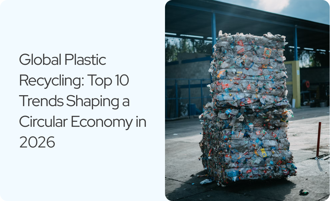 You are currently viewing Global Plastic Recycling: Top Trends Shaping 2026